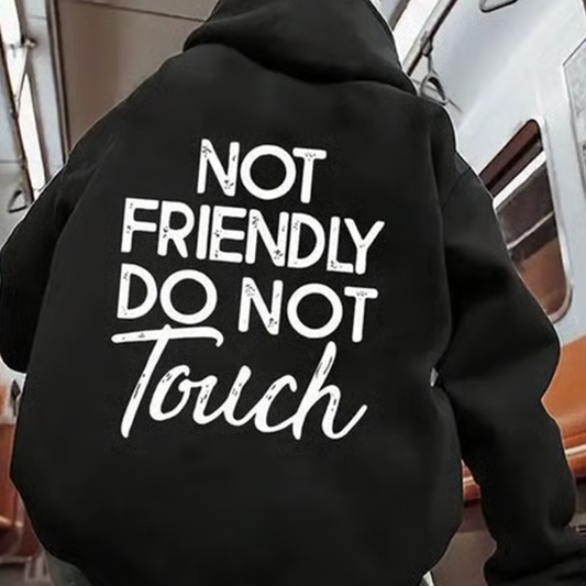 ☠️ 60% de réduction ! 👕 Sweat à Capuche « Not Friendly Do Not Touch » – Look Audacieux, Coupe Oversize & Message Impactant ⚠️