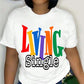 👕 50% DE RÉDUCTION 🌈 T-shirt casual à imprimé graphique coloré "Living Single" – Doux, respirant & parfait pour un look décontracté et joyeux au quotidien ✨