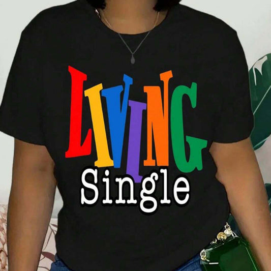 👕 50% DE RÉDUCTION 🌈 T-shirt casual à imprimé graphique coloré "Living Single" – Doux, respirant & parfait pour un look décontracté et joyeux au quotidien ✨
